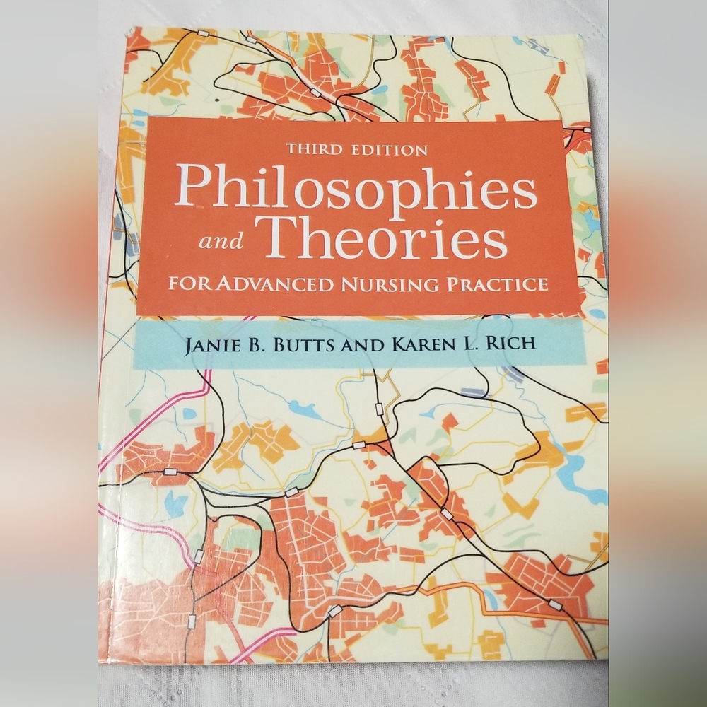 Philosophies & Theories For Advanced Nursing Practice textbook, edition 3